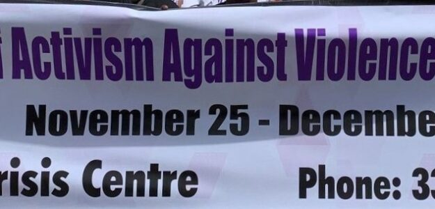 16 Days of Activism – A time to intensify our demands on ending all  forms of violence against women, girls and children